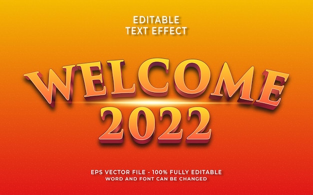 Bem-vindo ao efeito de texto editável 2022