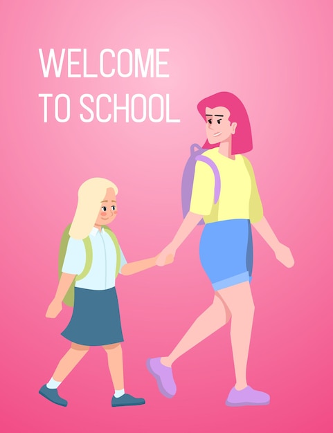 Bem-vindo ao modelo de cartaz escolar. Brochura, capa, design de conceito de página de livreto com ilustrações planas. Primeiro dia na escola. Mãe com a colegial. Folheto publicitário, folheto, ideia de layout de banner