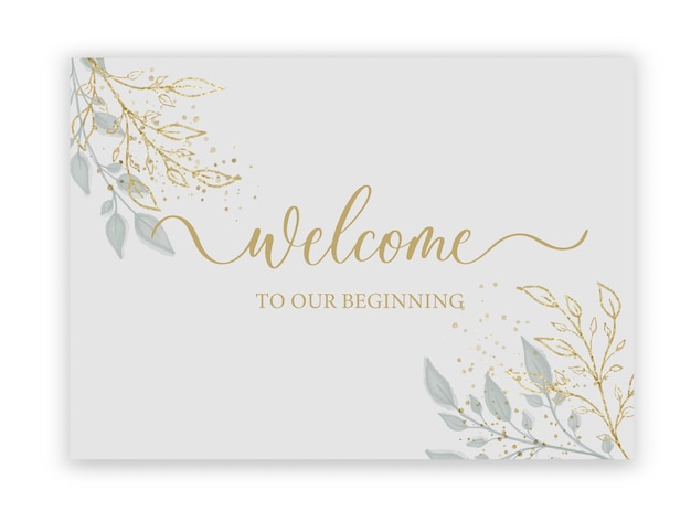 Bem-vindo ao nosso sinal caligráfico de casamento inicial com aquarela e folhas