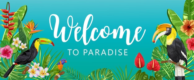 Bem-vindo às letras do paraíso com pássaros e flores tropicais