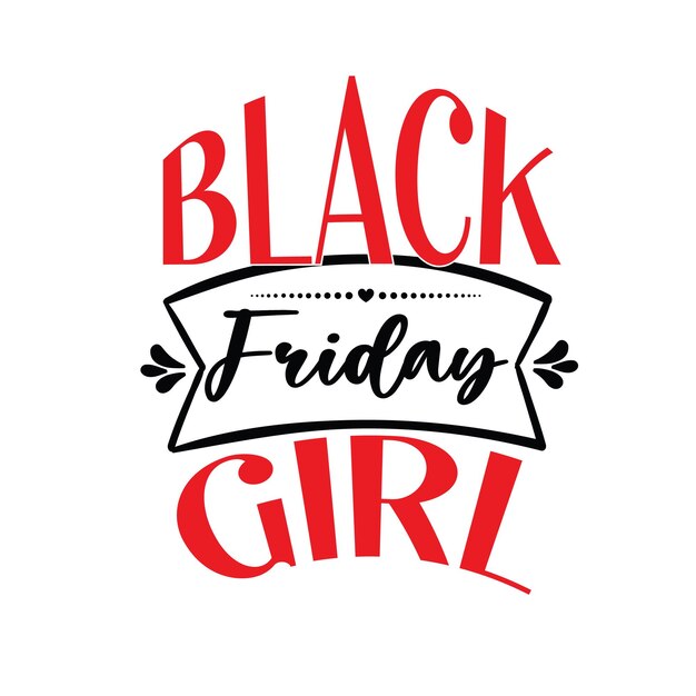 Black friday svg black friday svg arquivo black friday svg cricut