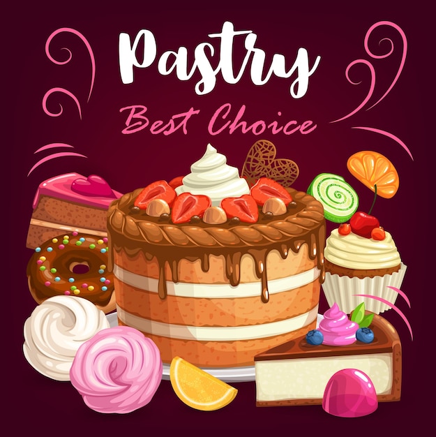 Bolos de pastelaria, sobremesas e cupcakes de doces de padaria, pôster. menu de sobremesas de confeitaria com pastéis doces, bolo de chocolate, cheesecake, donut com muffins de frutas vermelhas, biscoitos suflê e geléias