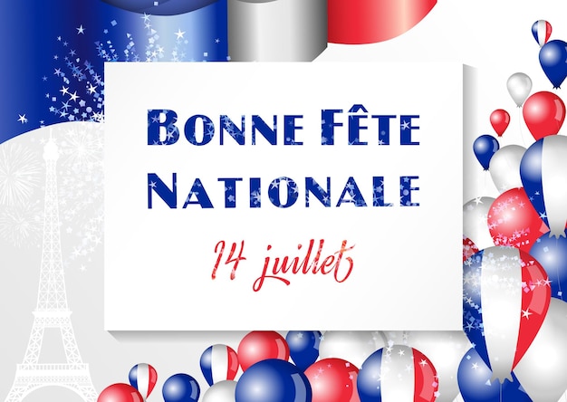 Bonne fête nationale feliz dia nacional 14 de julho desenho de cartão de saudação feriado francês fundo