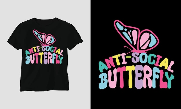 Borboleta anti-social - design de t-shirt estilo groovy.