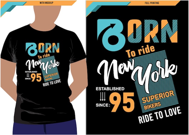 Born to ride tipografia camiseta gráfica frente e verso