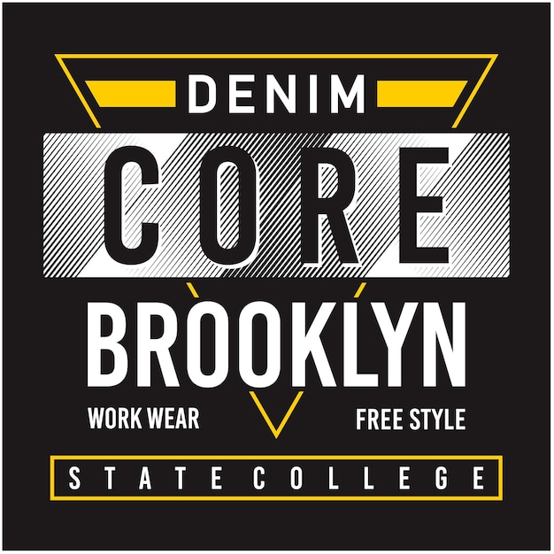 Brooklyn core denim tipografia tshirt design ilustração vetorial premium