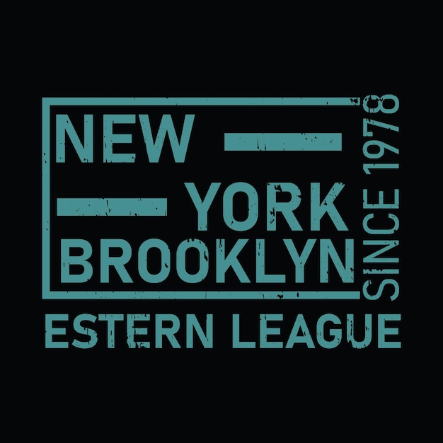 Brooklyn desde 1978, estampa de camiseta gráfica da liga oriental de nova york, vetor premium pronto