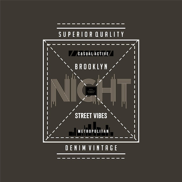 Vetor brooklyn night street vibes quadro de texto design gráfico camiseta