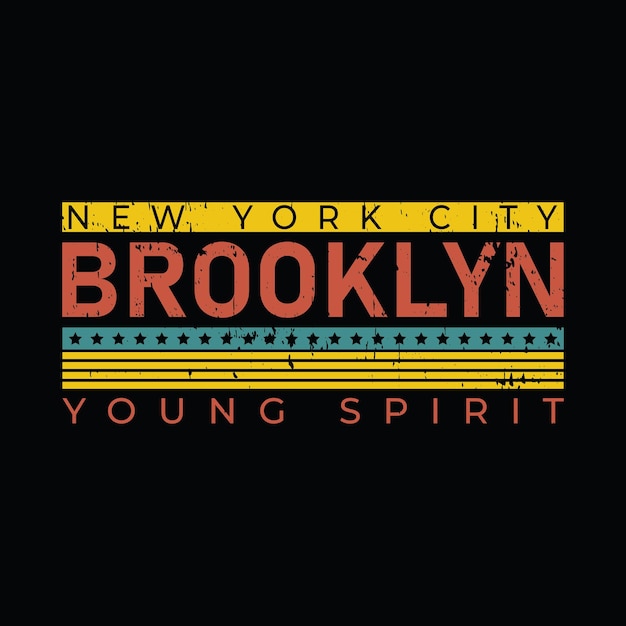 Brooklyn nova york, cidade de nova york, estampa de camiseta gráfica de espírito jovem, vetor premium pronto