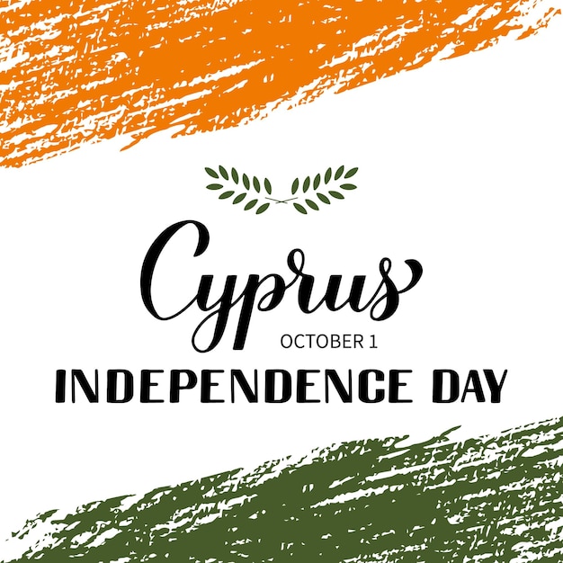 Caligrafia do dia da independência de chipre letras de mão celebração do feriado nacional de cipriano em 1 de outubro modelo vetorial para tipografia cartaz banner flyer cartão etc