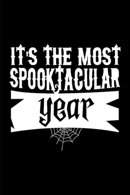 Vetor camiseta de halloween do ano mais spooktacular