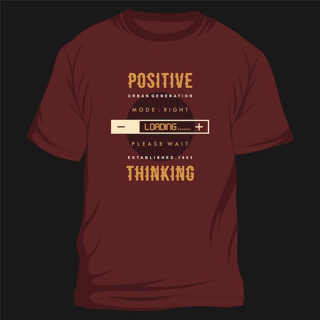 Vetor camiseta de impressão de vetor gráfico com letras de slogan de pensamento positivo