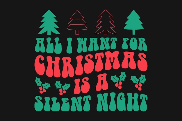 Camiseta retrô tudo que eu quero para o natal