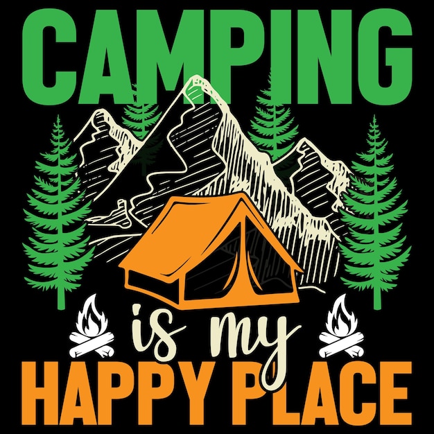 Camping is my happy camp t-shirt design