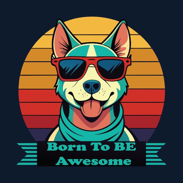 Cão Nascido Para Ser Um Desenho De T-Shirt Impressionante