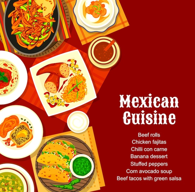 Capa de menu de cozinha mexicana com alimentos de especiarias vetor de pratos de vegetais e carne. taco com molho de salsa, pimentão recheado e chili com carne, fajitas de frango, sopa de milho com abacate e macarrão com chouriço