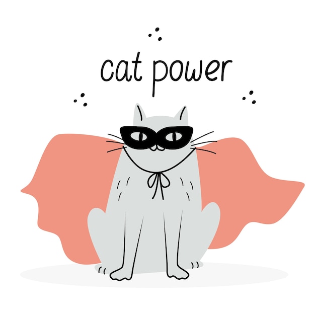 Cartão com um gato herói engraçado usando máscara e capa e citação de poder de gato