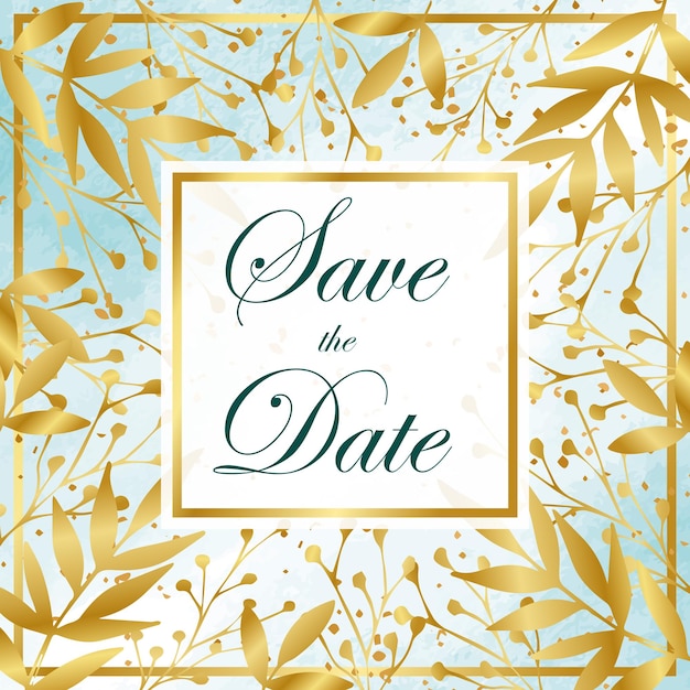 Cartão de convite de casamento, salve a data com aquarela, moldura dourada, flores, folhas e galhos.
