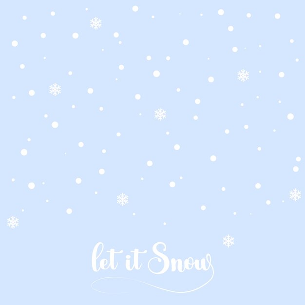 Cartão de saudação minimalista de inverno com queda de neve em fundo simples let it snow ilustração vetorial