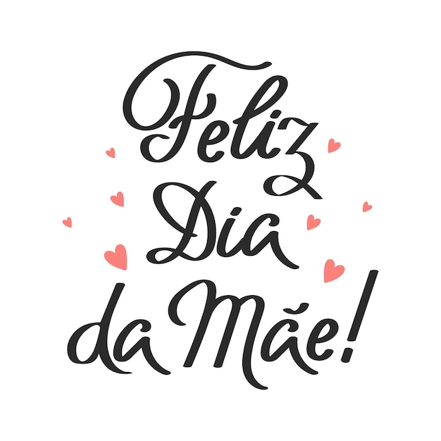 Vetor cartaz com letras feliz dia do mai inscrição festiva em português postal dia das mães