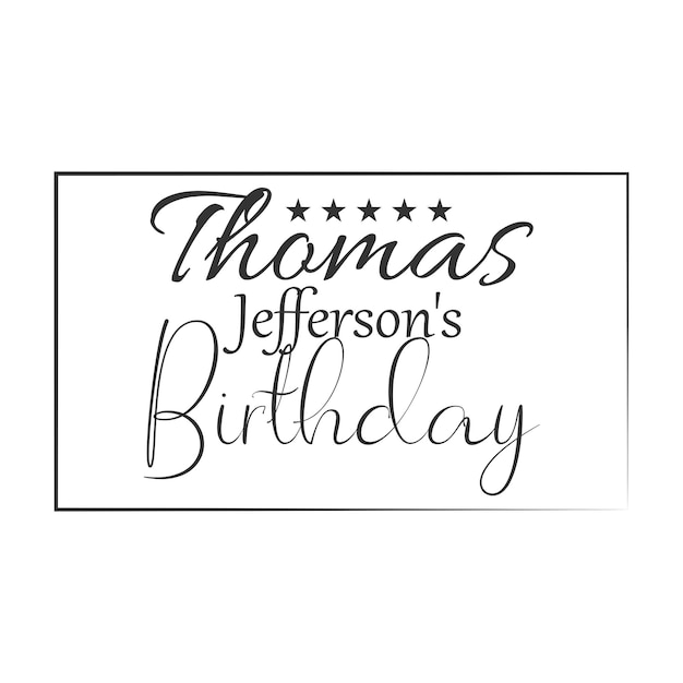 Cartaz de aniversário de thomas jefferson