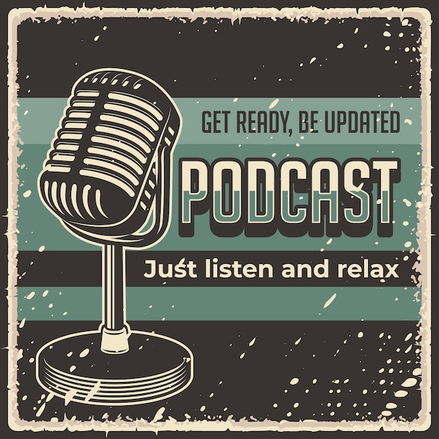 Cartaz de citação de podcast rústico vintage retrô com ilustração de microfone