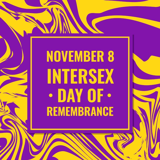 Cartaz de tipografia do Dia da Lembrança Intersex feriado da comunidade LGBT comemora em 8 de novembro Modelo vetorial para banners assina cartão de design de logotipo etc