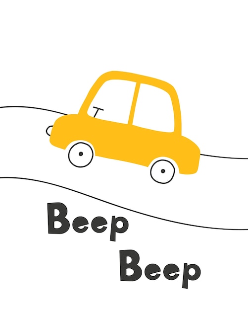 Cartaz infantil com um carro cartaz bonito para um quarto infantil com um carro e uma estrada ilustração vetorial estilo doodle