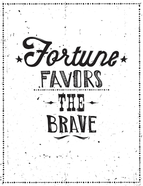 Vetor cartaz motivacional vintage com citações de grunge rabisca ponto