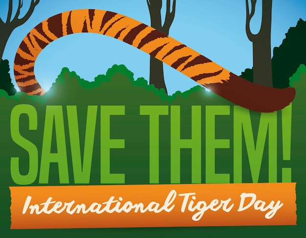 Cauda listrada sobre arbusto e etiqueta promovendo o dia do tigre