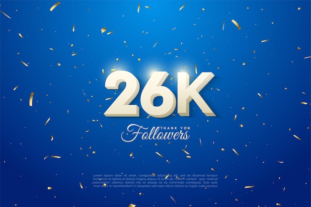 Celebração de 26 mil seguidores com números brancos puros.