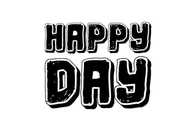 citação de letras de tipografia de motivação de dia feliz