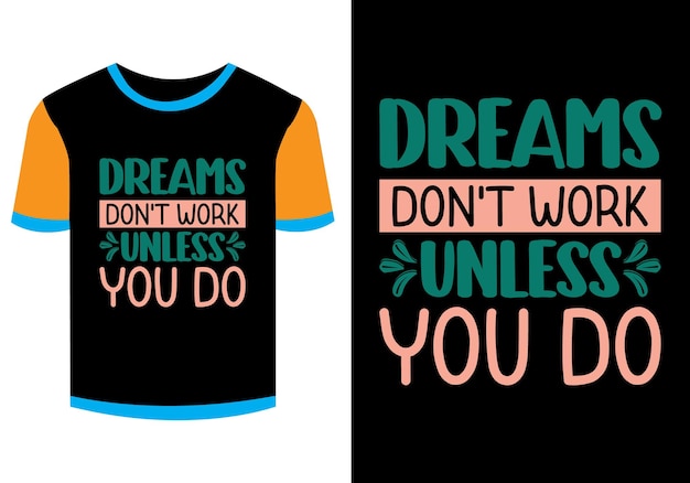 Citações motivacionais t-shirt design vector