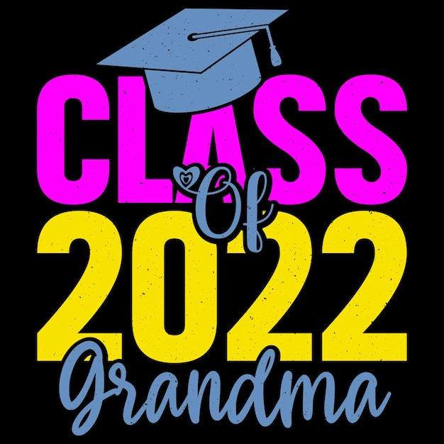 Classe de 2022 avó