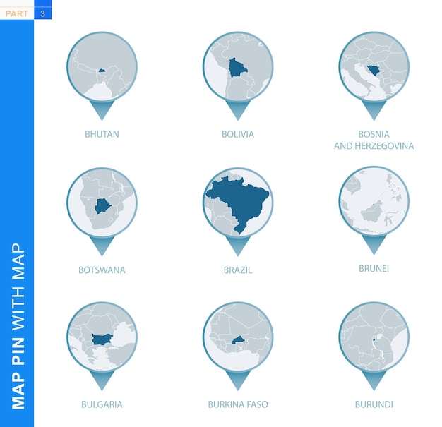 Coleção de pinos de mapa com mapa detalhado e países vizinhos, 9 pinos de mapa do butão, bolívia, bósnia e herzegovina, botswana, brasil, brunei, bulgária, burkina faso, burundi