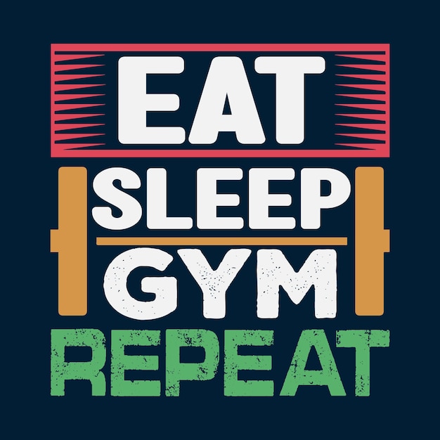 Coma dormir gym repetir design de camiseta