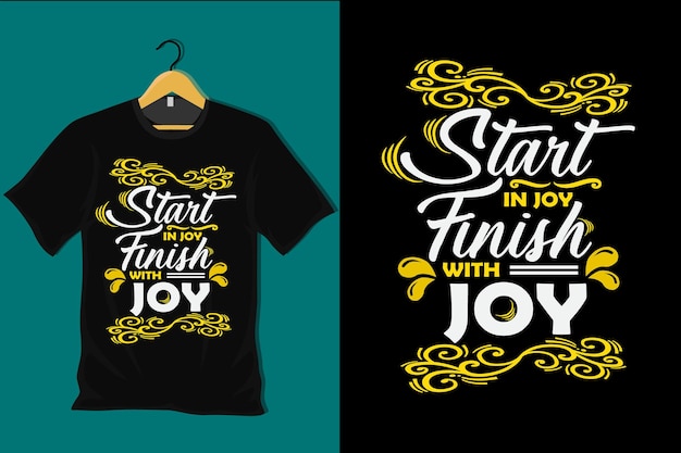 Comece no joy finalize com o design da camiseta joy