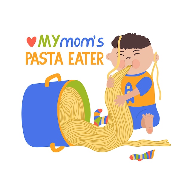 Comedor de macarrão da minha mãe letras e ilustração plana desenhada à mão de um bebê fofo comendo espaguete