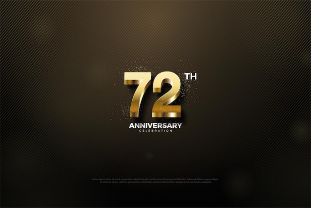 Comemoração do 72º aniversário com números de ouro realistas
