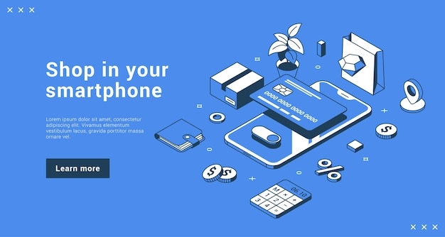 Compre em seu aplicativo on-line da loja digital do smartphone comprando mercadorias com cartão de crédito calculando ilustração vetorial isométrica da página de destino do dinheiro em dinheiro. serviço de compras pela internet e-commerce varejo
