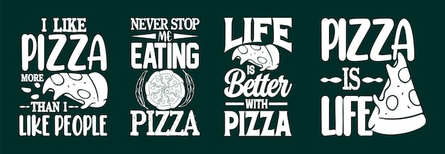 Conjunto de citações de letras de tipografia de pizza para camiseta e mercadoria