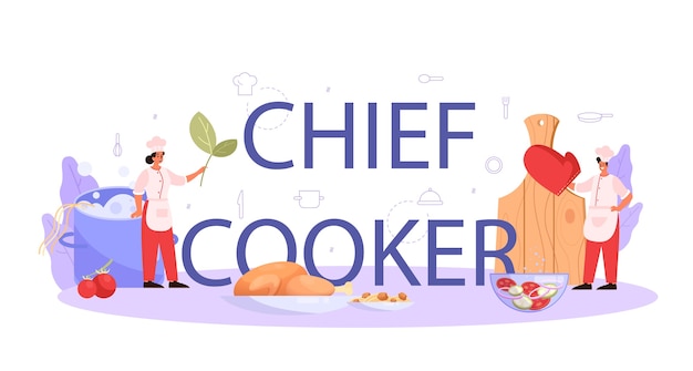 Cozinheiro-chefe ou conceito de cabeçalho tipográfico de especialista em culinária