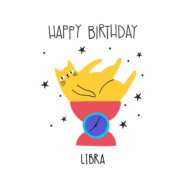 Vetor desenho de cartão de felicitações de aniversário com bonito gato de desenho animado do zodíaco libra e letras feliz aniversário