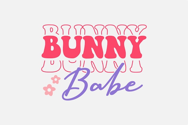 Vetor design de camiseta bunny babe retro tipografia de páscoa