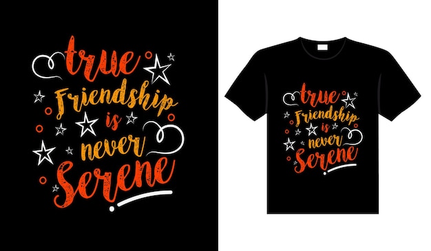 Design de camiseta de amigos letras tipografia citação relacionamento design de mercadoria