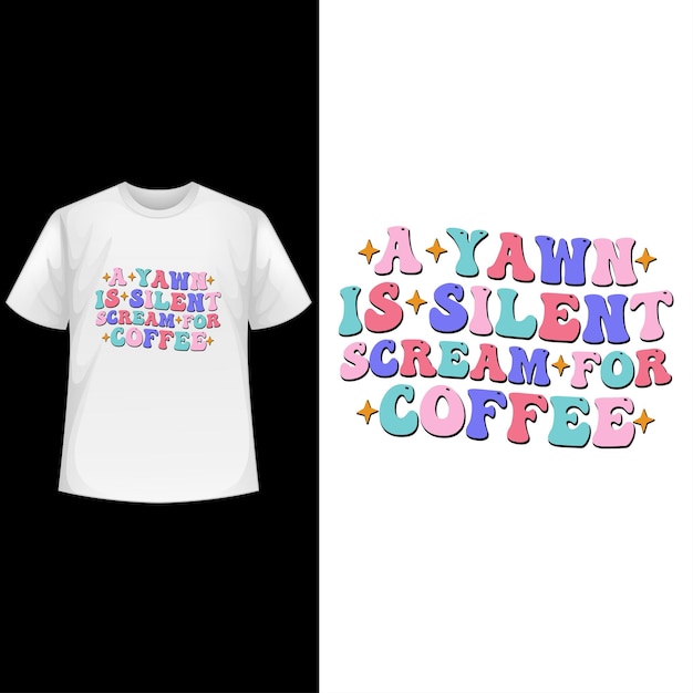 Design de camiseta de café à moda tipografia vintage Coffee Typography t shirt design vetor t shirt