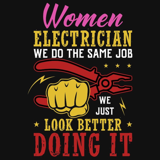 Design de camiseta de eletricista feminino