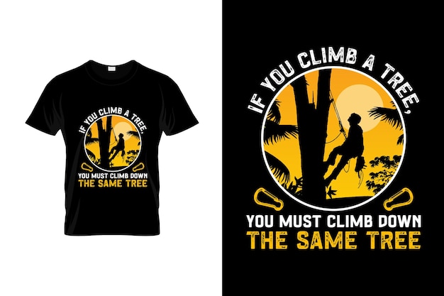 Design de camiseta de escalada ou design de pôster de escalada citações de escalada tipografia de escalada