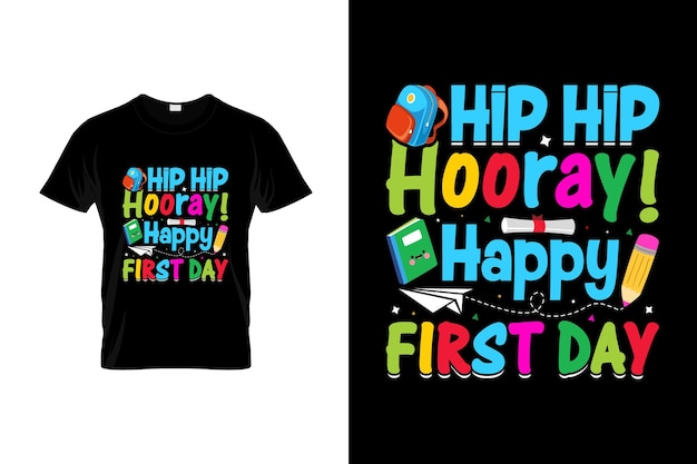 Design de camiseta de primeiro dia de escola ou design de pôster de primeiro dia de escola ou ilustração de primeiro dia de escola