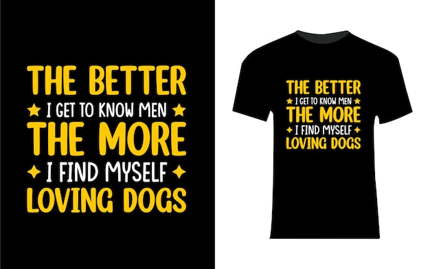 Design de camiseta de tipografia de cachorro